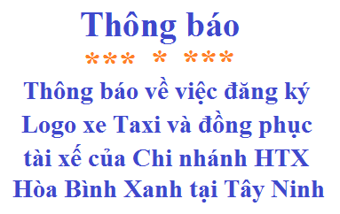 Thông báo về việc đăng ký Logo xe Taxi và đồng phục tài xế của Chi nhánh HTX Hòa Bình Xanh tại Tây Ninh