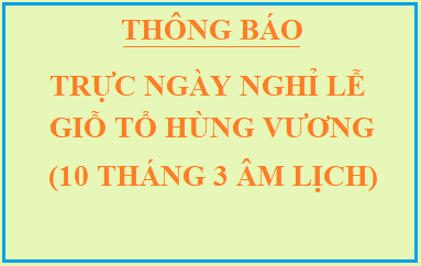Thông báo Phân công CBCC-NLĐ trực ngày nghỉ lễ Giỗ tổ Hùng Vương (mùng 10 tháng 3 Âm lịch) của Sở GTVT Tây Ninh.