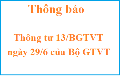 Thông tư số 13/2020/TT-BGTVT  ngày 29/6/2020 của Bộ GTVT