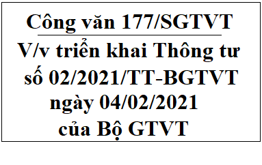 V/v triển khai Thông tư số 02/2021/TT-BGTVT ngày 04/02/2021 của Bộ Giao thông vận tải